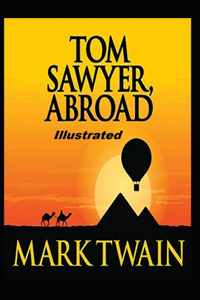 Tom Sawyer Abroad Illustrated