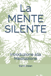 La MENTE SILENTE