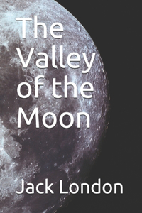 The Valley of the Moon