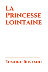 La Princesse lointaine