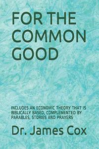 For the Common Good