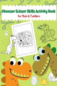 Dinosaur Scissor Skills Activity Book For Kids & Toddlers
