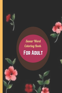 Swear Word Coloring Book for Adult