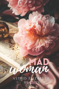 Mad Woman