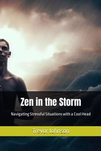 Zen in the Storm