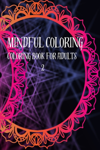 Mindful Coloring