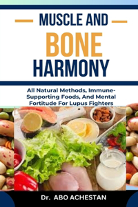 Muscle and Bone Harmony