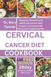 Cervical Cancer Diet Cookbook