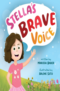 Stella's Brave Voice