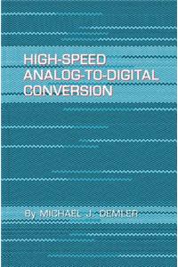 High-Speed Analog-To-Digital Conversion