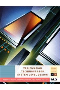 Verification Techniques for System-Level Design