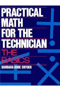 Practical Math for the Technician