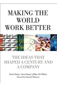 Making the World Work Better