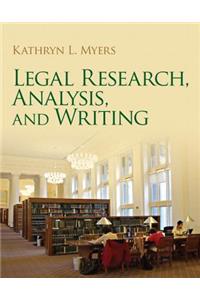 Legal Research, Analysis, and Writing