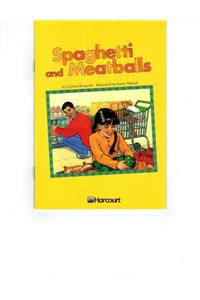 Harcourt School Publishers Trophies: Ell Reader Grade 3 Spaghetti and Meatballs