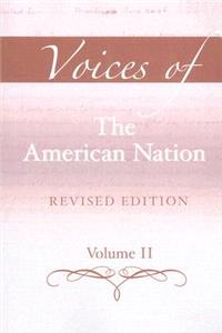 Voices of the American Nation, Revised Edition, Volume 2