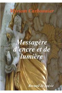 Messagère d'encre et de lumière