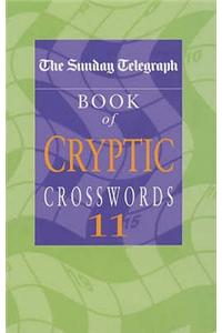 The Sunday Telegraph Book of Cryptic Crosswords 11