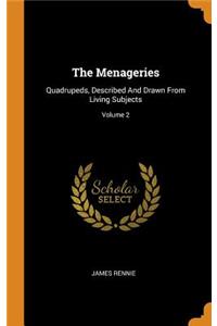 The Menageries