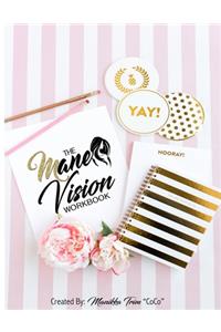 The Mane Vision Workbook