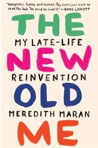 The New Old Me