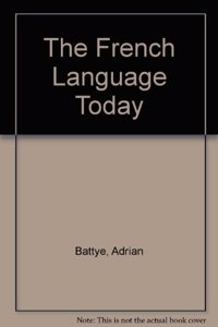 The French Language Today