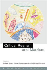 Critical Realism and Marxism