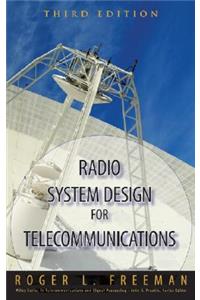 Radio System Design for Telecommunications