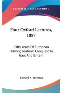 Four Oxford Lectures, 1887