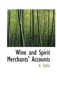 Wine and Spirit Merchants' Accounts