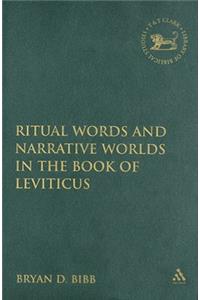 Ritual Words and Narrative Worlds in the Book of Leviticus