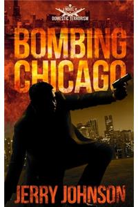 Bombing Chicago