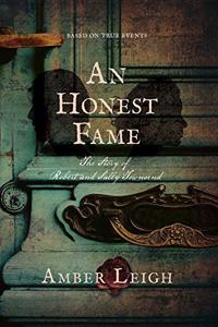 Honest Fame: The Story of Robert and Sally Townsend