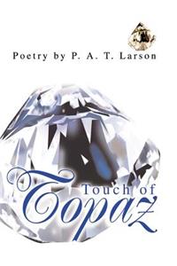 Touch of Topaz