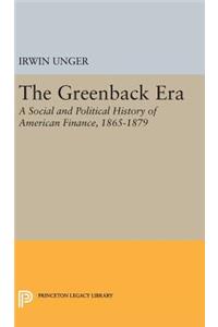The Greenback Era