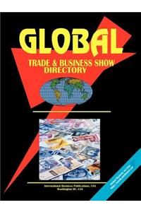 Global Trade & Business Show Directory, Vol.1