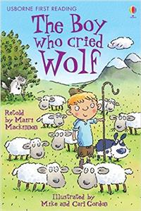 BOY WHO CRIED WOLF