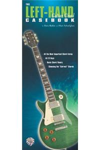 Left-Hand Guitar Chord Casebook