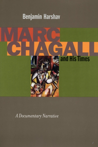 Marc Chagall and His Times