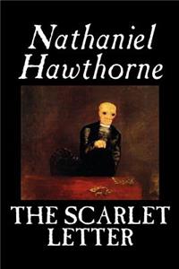 Scarlet Letter by Nathaniel Hawthorne, Fiction, Literary, Classics