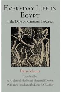 Everyday Life in Egypt in the Days of Ramesses the Great