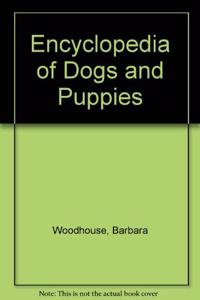 Encyclopedia Dogs & Puppies