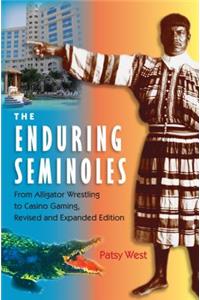 Enduring Semioles: From Alligator Wrestling to Casino Gaming