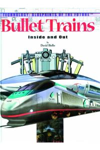 Bullet Trains