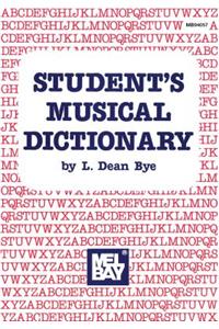 Mel Bay Presents Student's Musical Dictionary