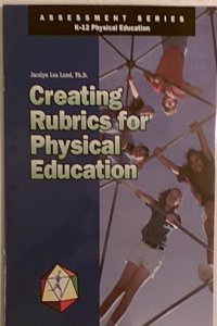 Creating Rubrics for Physical Education