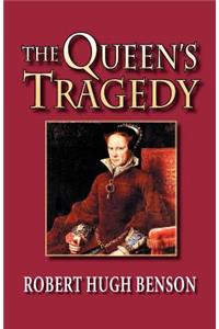 Queen's Tragedy
