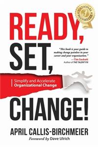 READY, Set, Change!