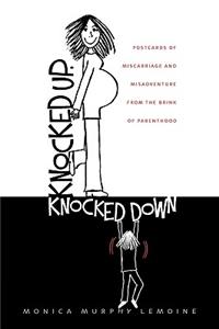 Knocked Up, Knocked Down