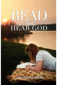 Read and Hear God